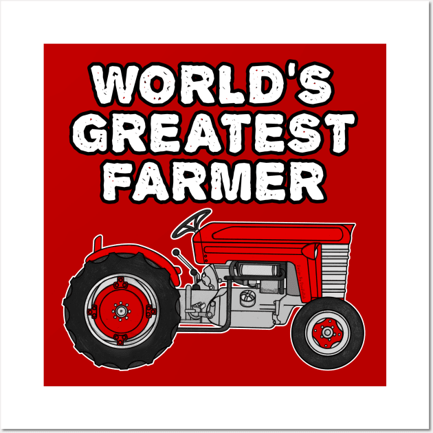 Vintage Tractor, World's Greatest Farmer, Farming Funny Wall Art by doodlerob